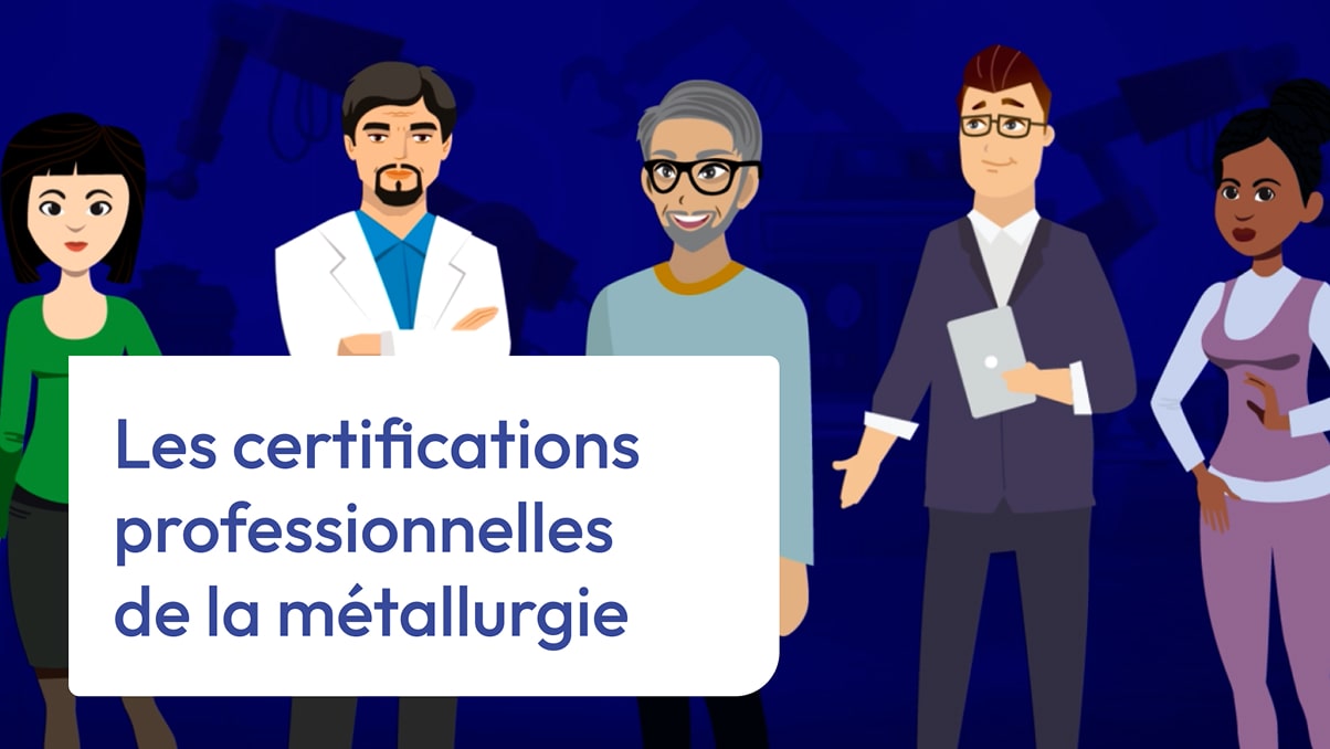 Les certifications professionnelles de la métallurgie